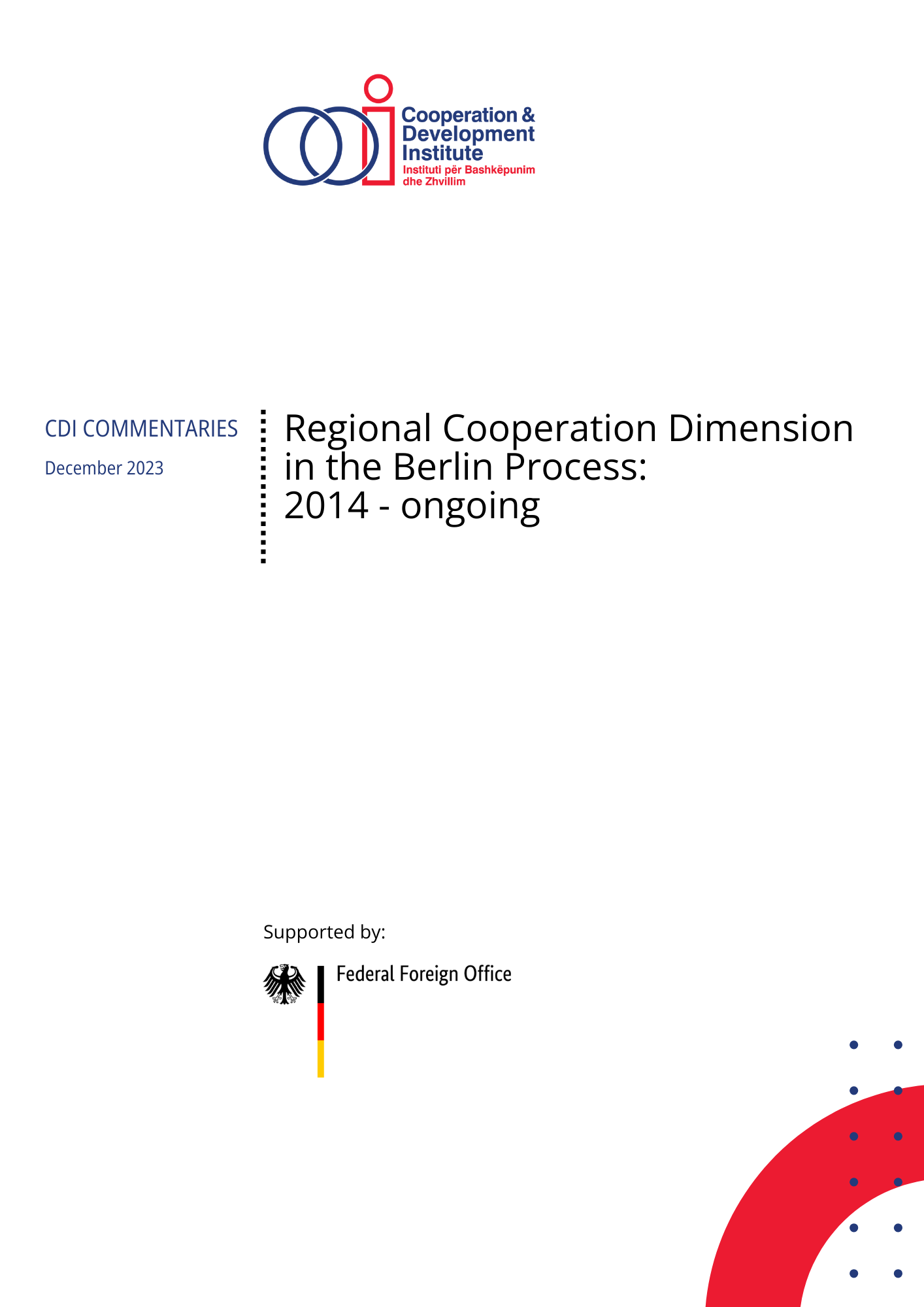 Regional Cooperation Dimension in the Berlin Process: 2014 – ongoing